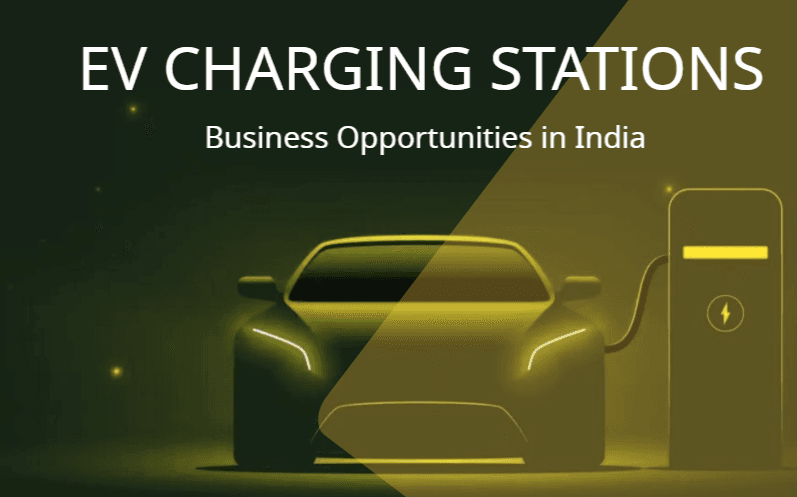 EV Charging Station Business Opportunities in India
