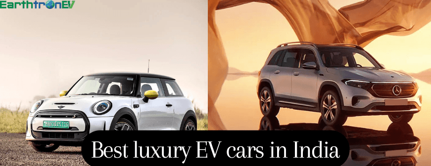 Best Luxury Electric Cars in India (2026): Prices and Range