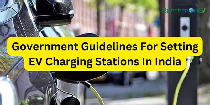 Government Guidelines for EV Charging Stations in India (2024 Rules)