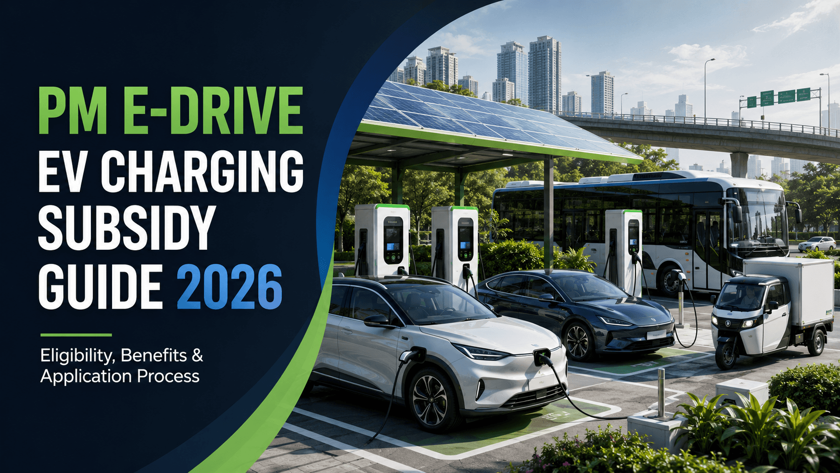 PM E-DRIVE EV Charging Subsidy Guide 2026: Eligibility, Benefits and Application Process