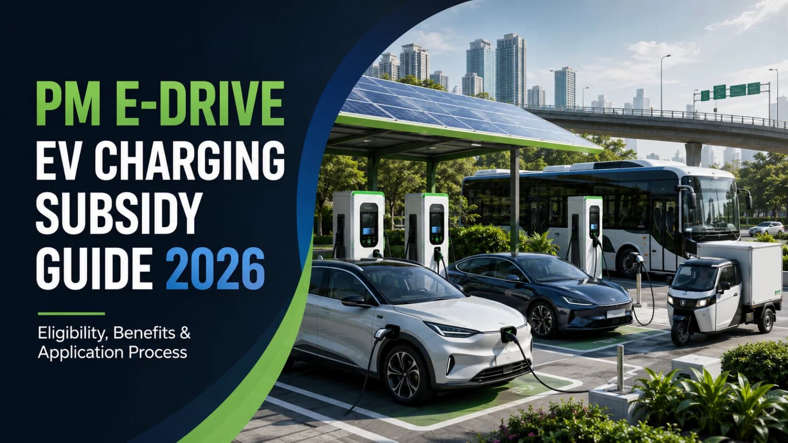 PM E-DRIVE EV Charging Subsidy Guide 2026: Eligibility, Benefits and Application Process