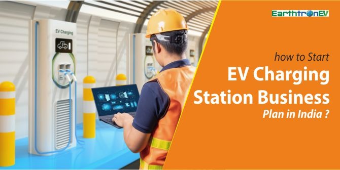 How to start an EV charging station business plan in India?