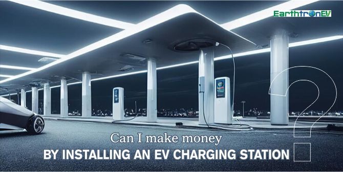 Can I Make Money By Installing an EV Charging Station?