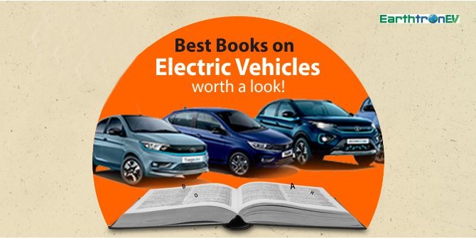 Best Books on Electric Vehicles worth a look!
